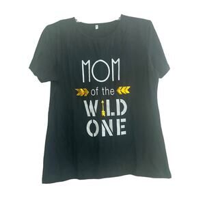 NWOT Women's Size XL T-Shirt Black Mom of the Wild One Short Sleeve Birthday